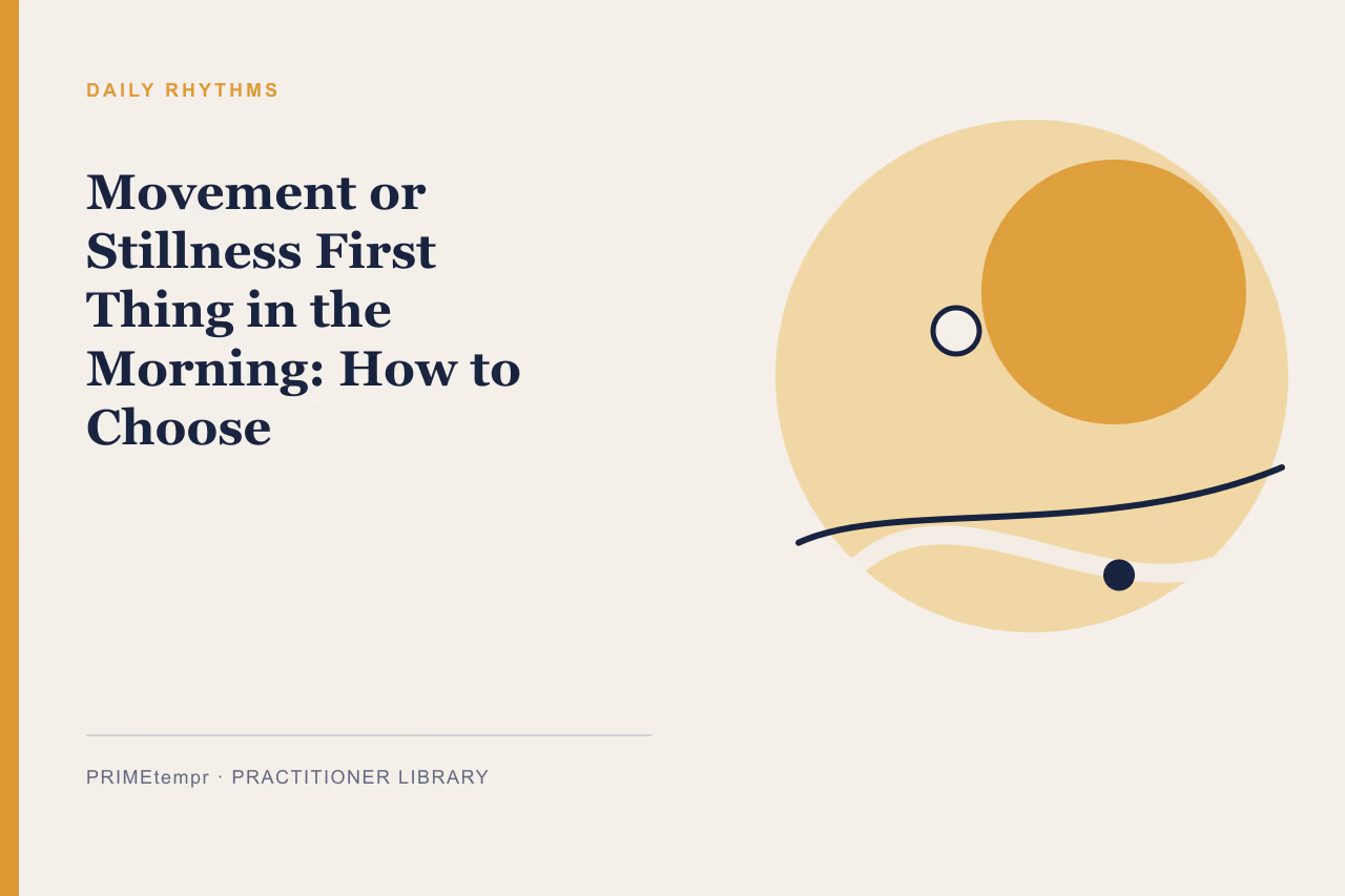 Illustration of a person in morning light deciding between movement and stillness.